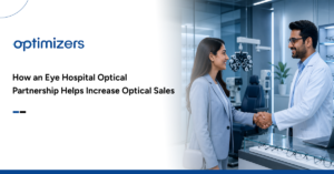Increase Optical Sales in Eye Hospital